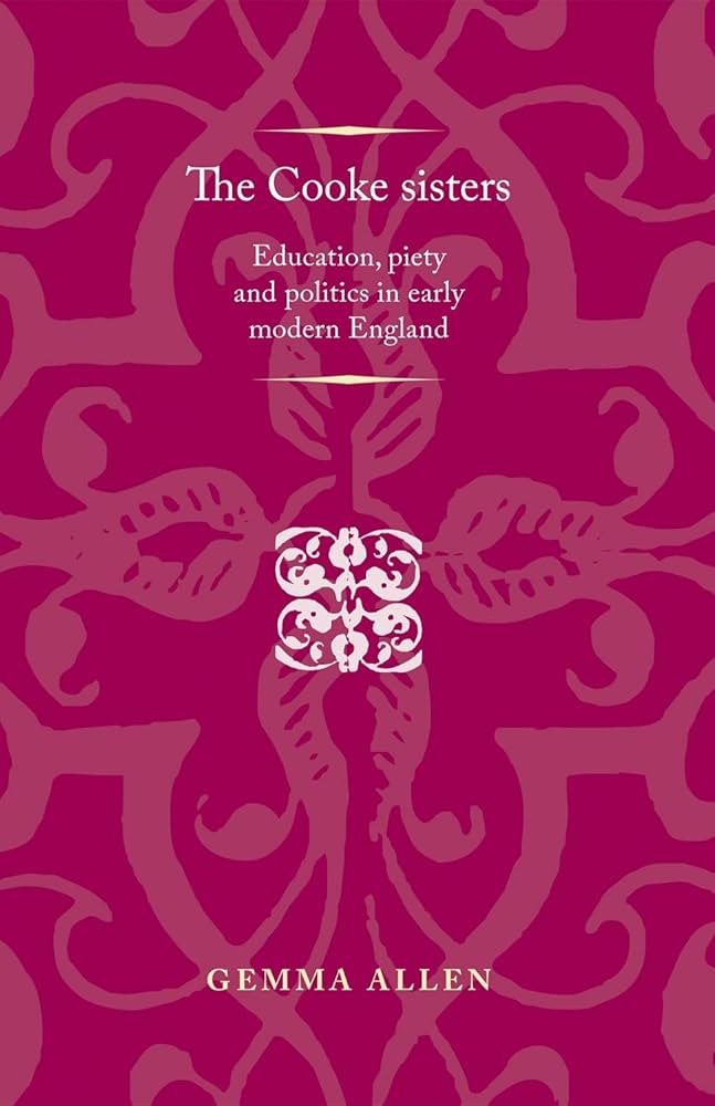 Cover of 'The Cooke Sisters: Education, Piety and Politics'