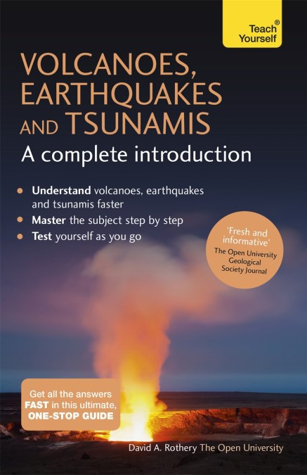 Cover of Volcanoes, Earthquakes and Tsunamis
