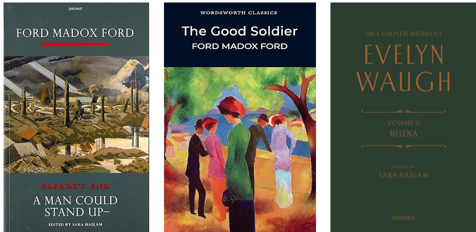 L-R Ford Maddox Ford A Man Could Stand Up,  Ford Maddox Ford The Good Soldier, Evelyn Waugh Helena